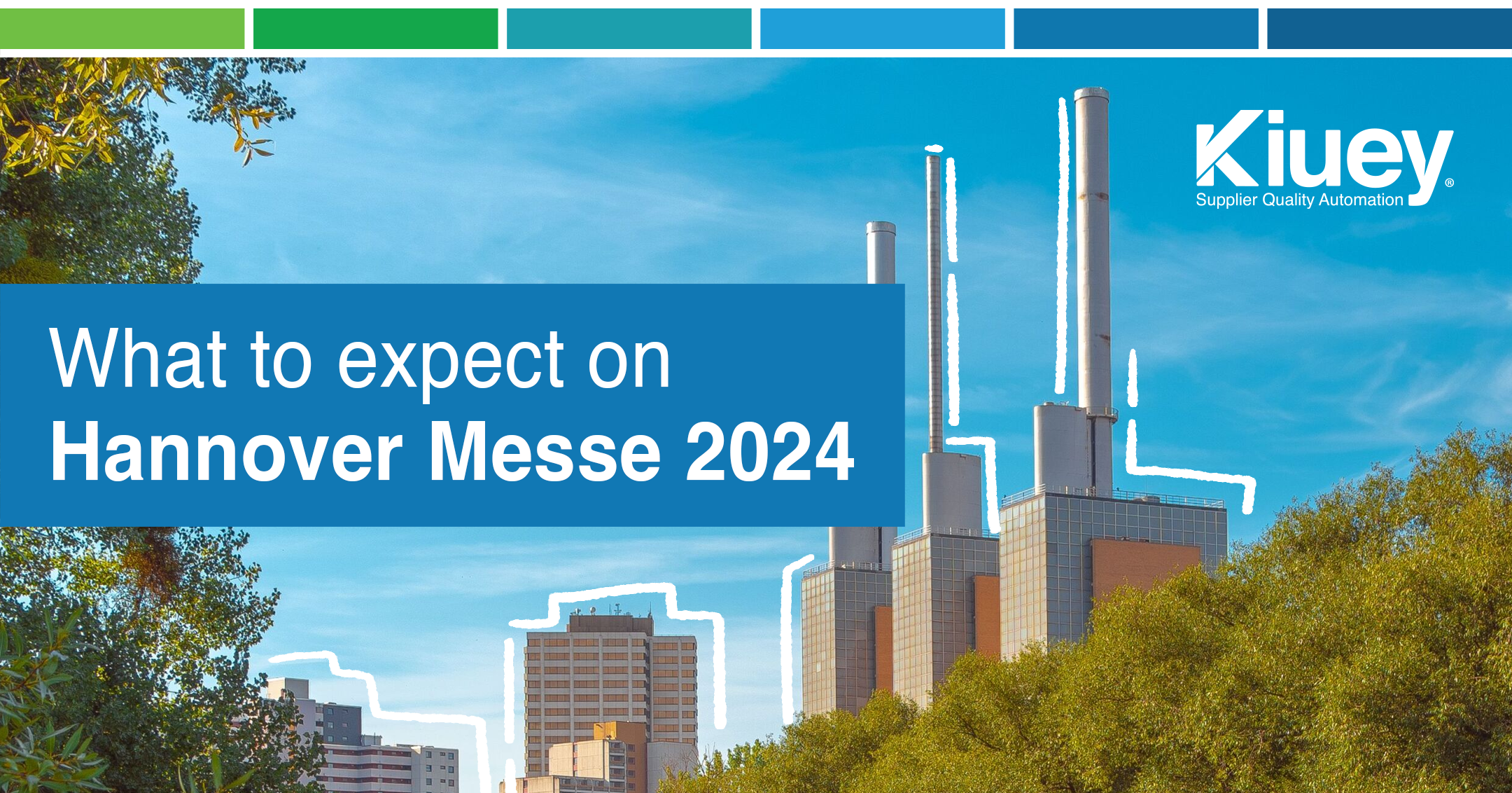 What to expect on Hannover Messe 2024 (besides meeting with Kiuey)
