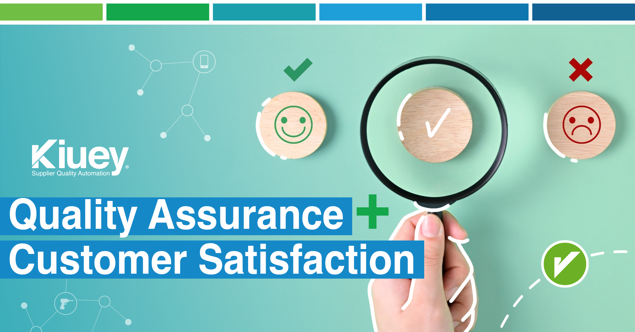 Linking Quality Assurance to Customer Satisfaction in Manufacturing