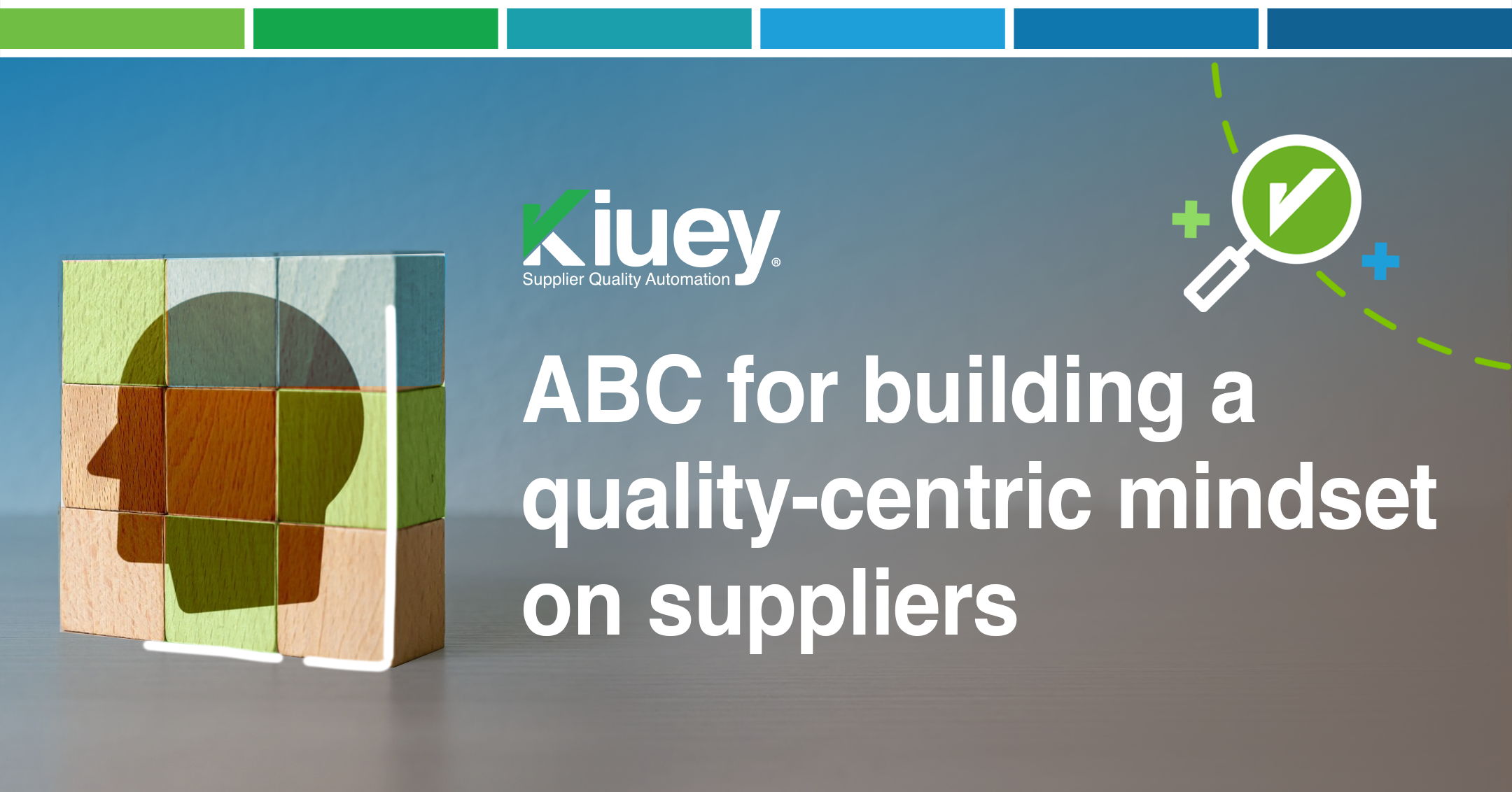 ABC for building a quality mindset on suppliers