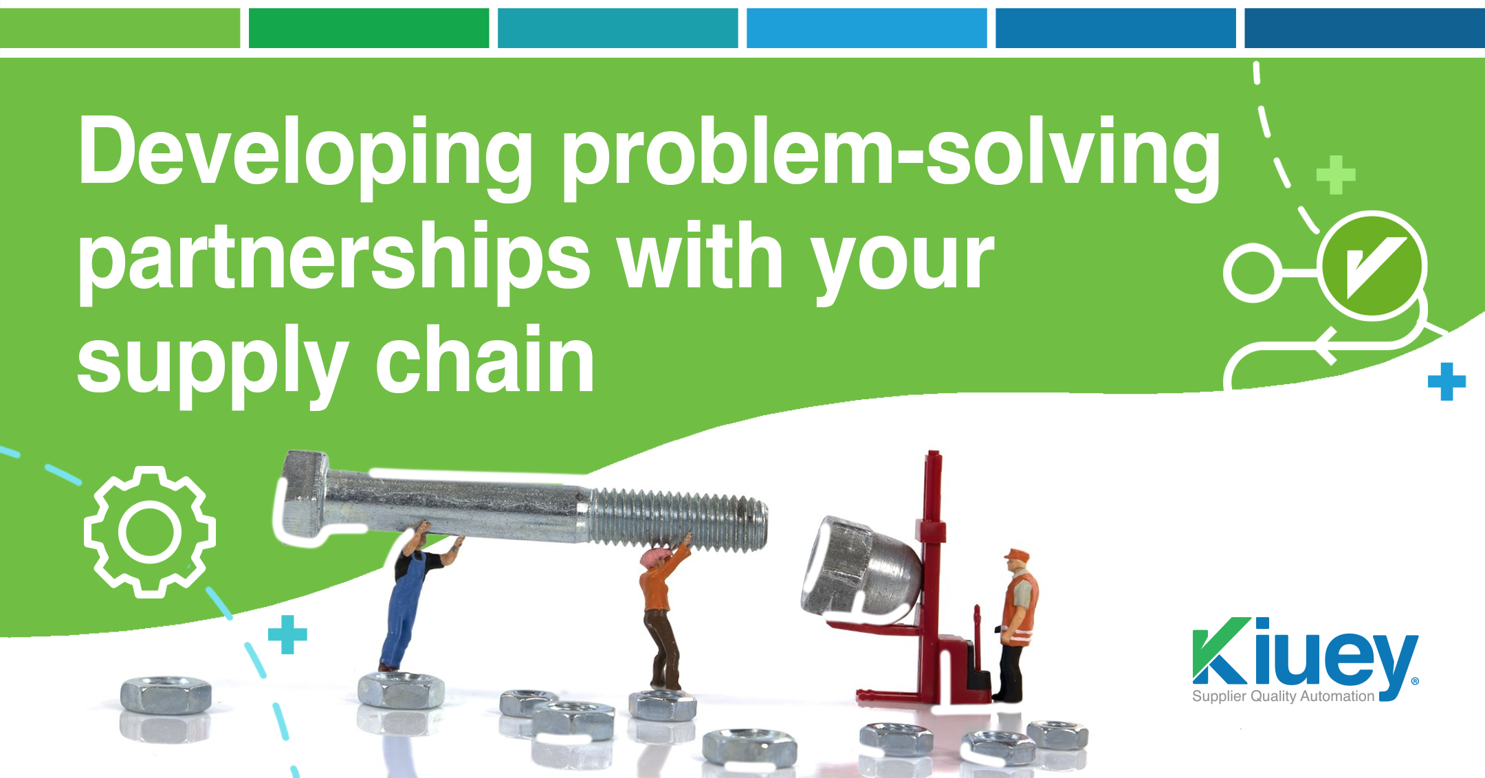 Developing problem-solving partnerships with your supply chain