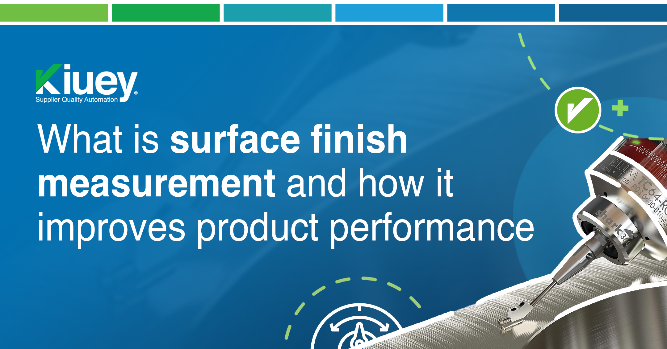 What is surface finish measurement and how it improves product performance