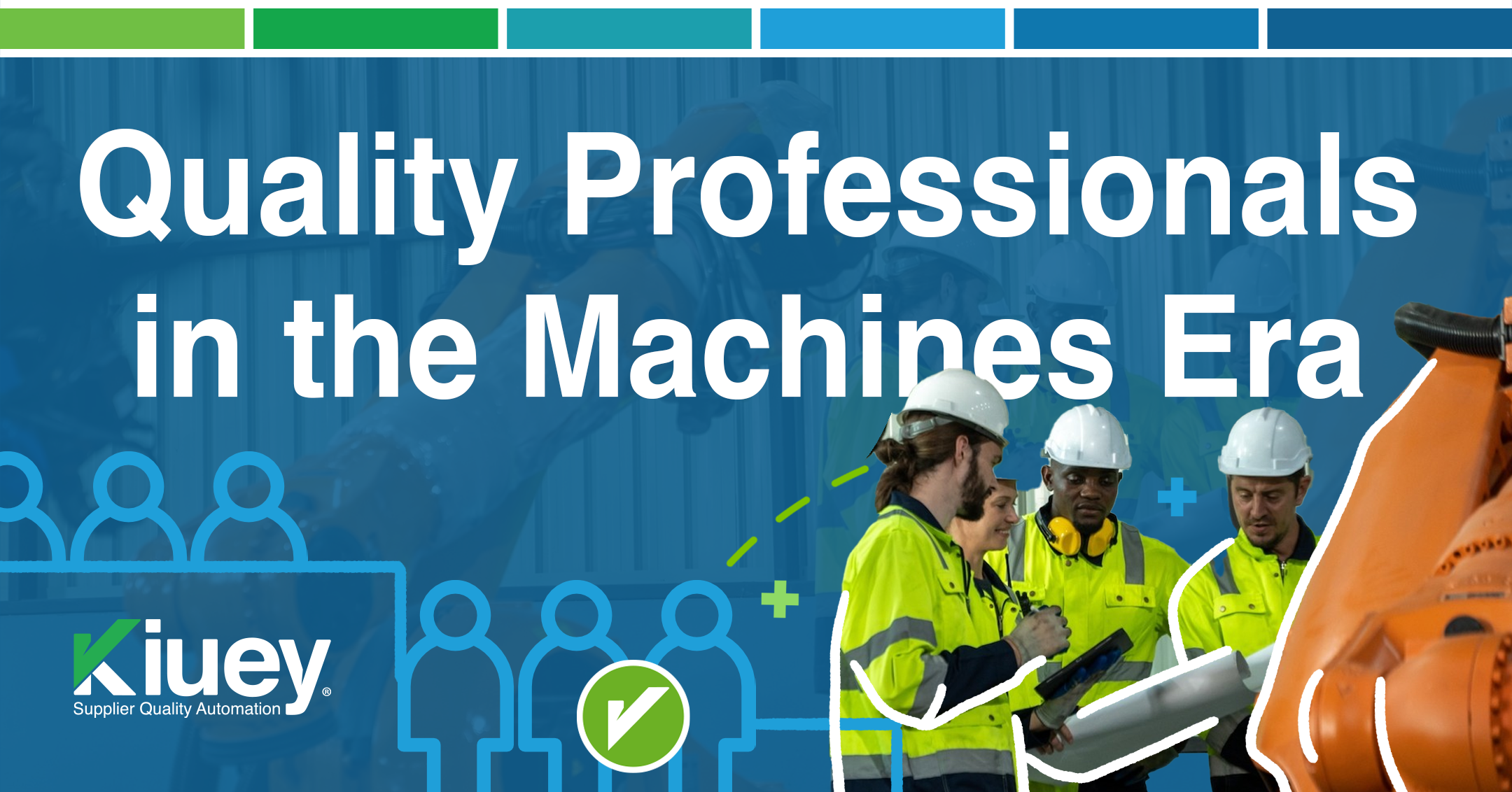 The machine era: how professionals undergo the challenges of Quality 4.0