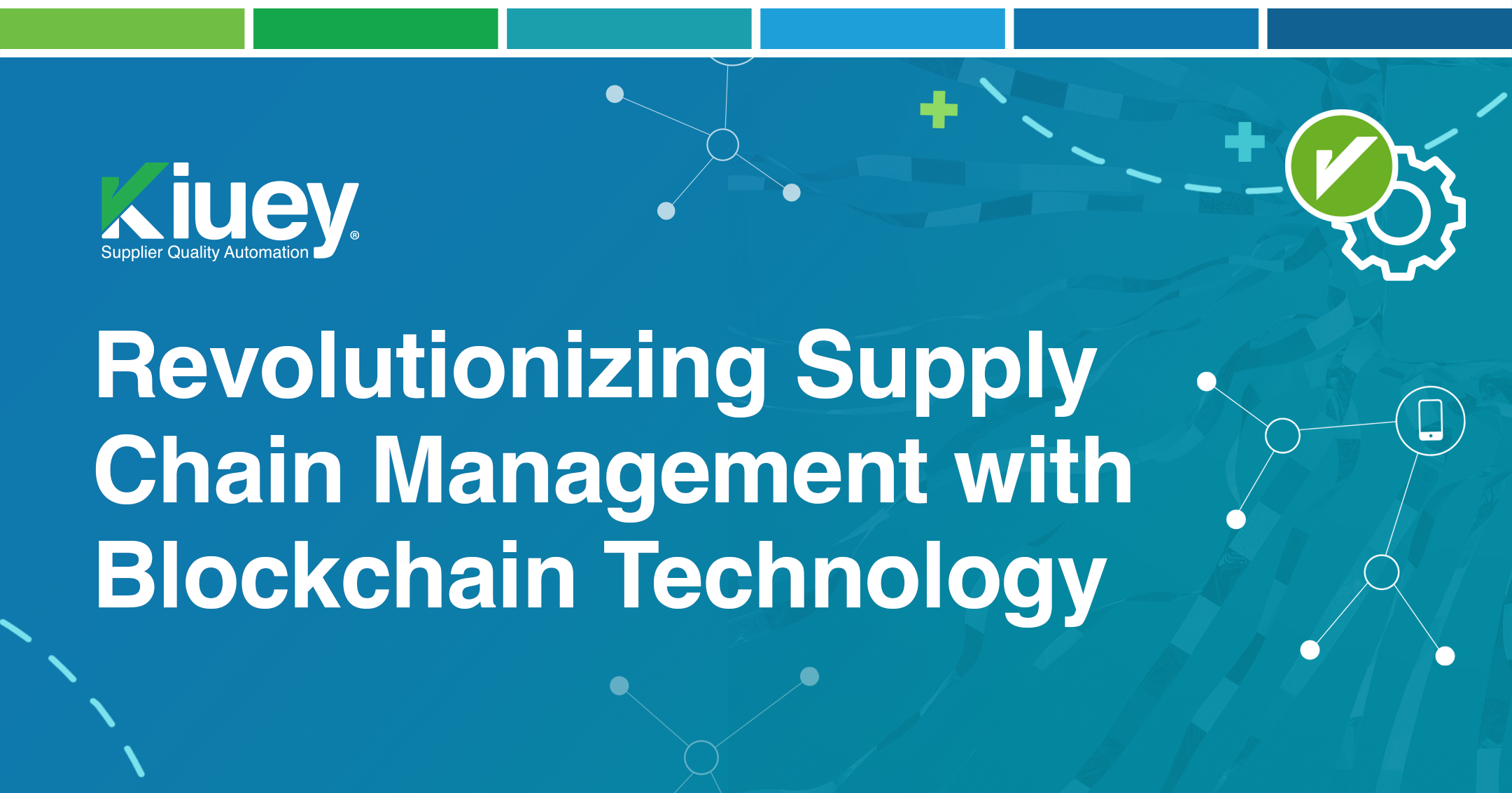 Revolutionizing Supply Chain Management with Blockchain Technology