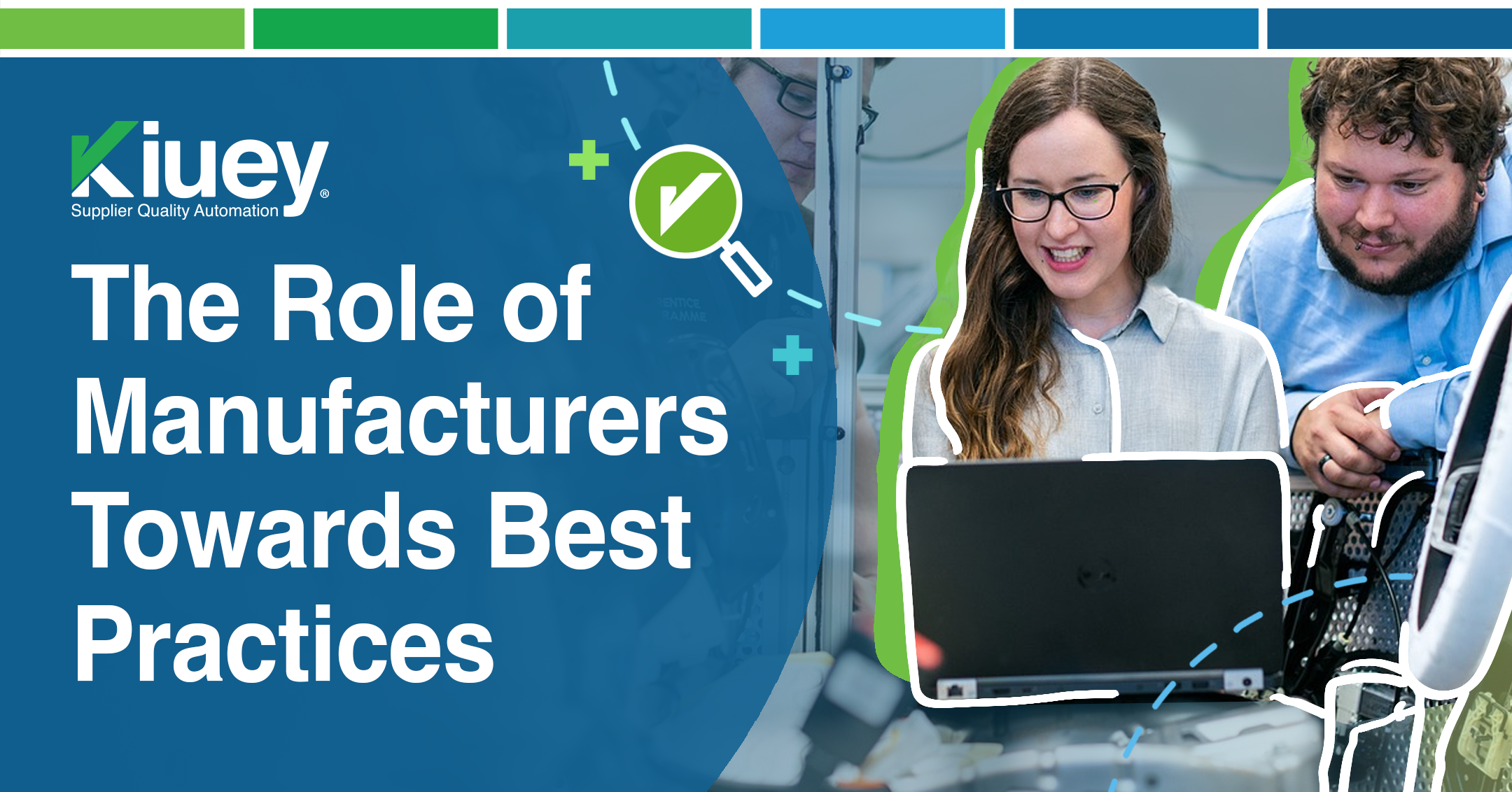 The Role of Manufacturers Towards Best Practices