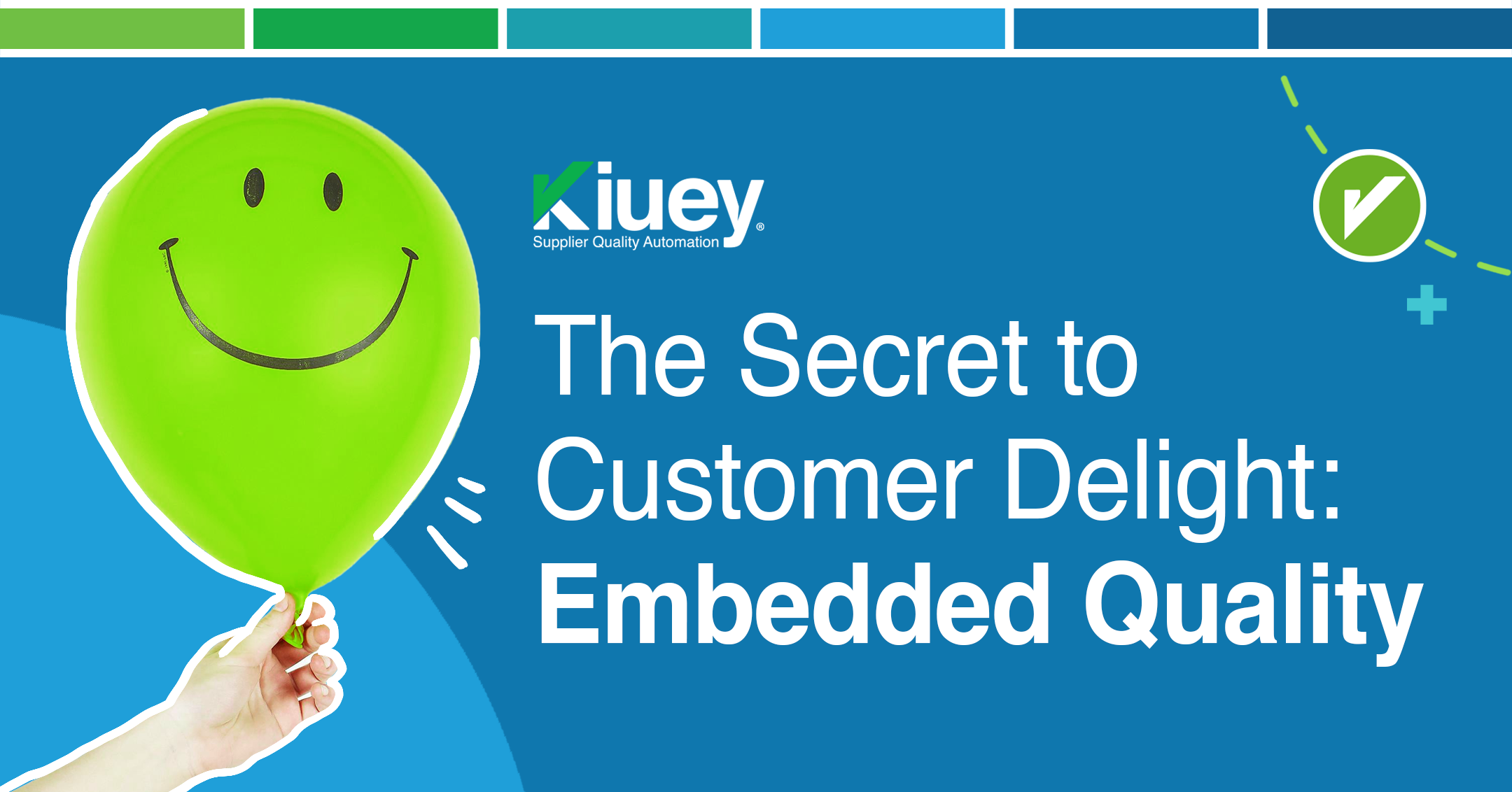 The Secret to Customer Delight: Embedded Quality