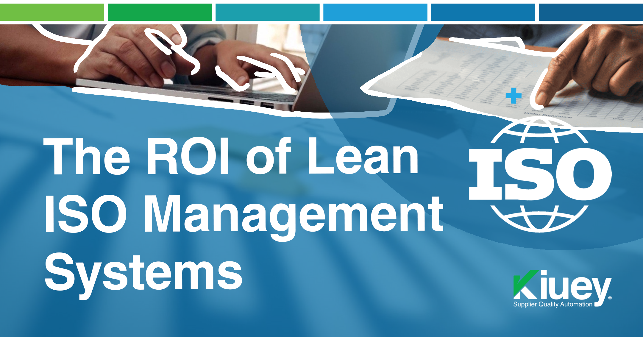 The ROI of Lean ISO Management Systems